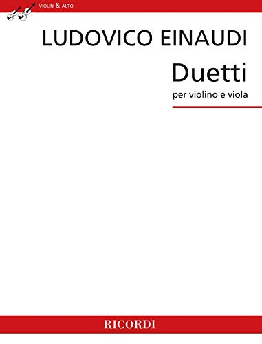 Beispielbild fr Ludovico Einaudi: Duetti per violino e viola: Violin and Viola: Instrumental Work zum Verkauf von Reuseabook