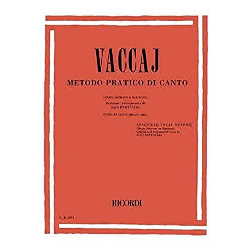 9790041828916: NICOLA VACCAI : METODO PRATICO DI CANTO - MEZZO / BARITONE VOICE - RECUEIL + CD