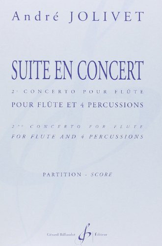 9790043010944: SUITE EN CONCERT 2E CONCERTO POUR FLUTE ET PERCUSSION PARTITION