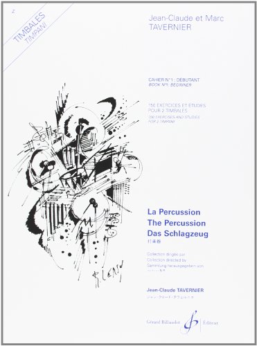 Beispielbild fr 150 Exercices et Etudes pour 2 Timbales Volume 1 zum Verkauf von medimops