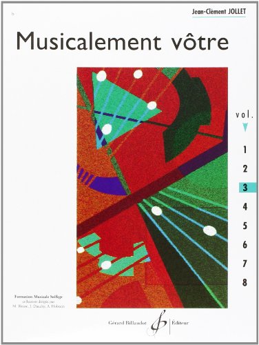 Beispielbild fr Musicalement Votre Volume 3 zum Verkauf von medimops