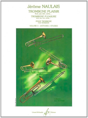 Imagen de archivo de Trombone Plaisir Volume 3 a la venta por Reuseabook