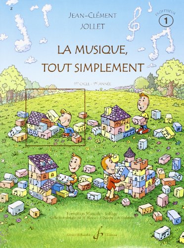 Stock image for La Musique Tout Simplement Volume 1 Professeur for sale by medimops