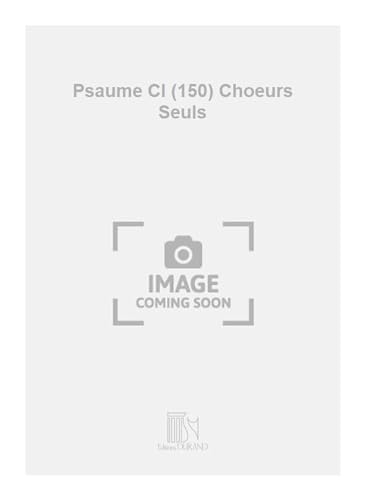 Imagen de archivo de Psaume Cl (150) Choeurs Seuls a la venta por Livre et Partition en Stock