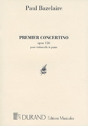 9790044065455: BAZELAIRE - Concertino n 1 Op.126 para Violoncello y Piano
