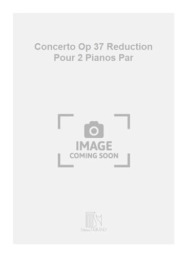 Beispielbild fr Casadesus Concerto Op 37 Reduction Pour 2 Pianos Par2 Pianos zum Verkauf von AHA-BUCH GmbH