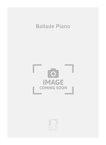 9790045003449: Ballade Piano