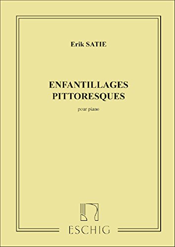 9790045003852: Enfantillages pittoresques (Prlude-Berceuse-March - Piano