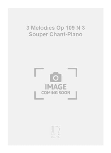 Beispielbild fr Busser 3 Melodies Op 109 N 3 Souper Chant-PianoVocal and Piano zum Verkauf von Smartbuy