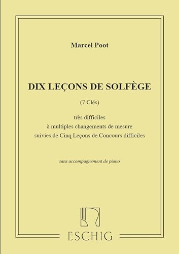 9790045027148: 10 LECONS SOLFEGE SANS PIANO (7 CLES ) FORMATION MUSICALE
