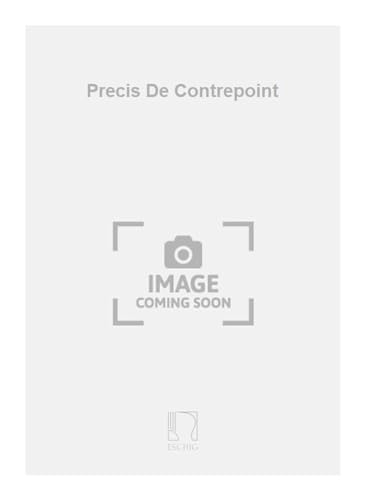 Stock image for Manen Precis De ContrepointMusic Education for sale by AHA-BUCH GmbH