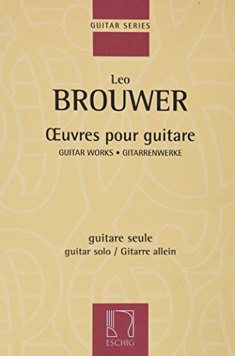 9790045045029: Leo brouwer : oeuvres pour guitare