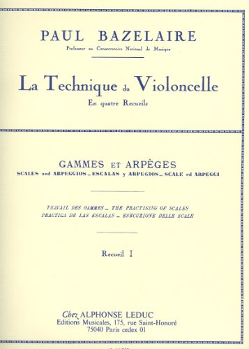 9790046167324: TECHNIQUE DU VIOLONCELLE VOLUME 1:GAMMES ET ARPEGES