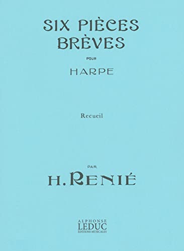 9790046201578: Henriette renie: 6 pieces breves (harp solo)