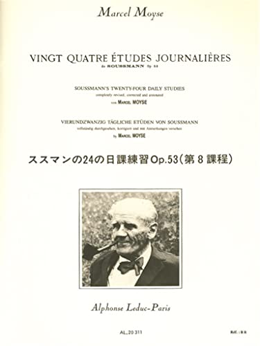 9790046203114: Marcel moyse: soussmann's 24 daily studies (completely revised, corrected and annotated) for flute