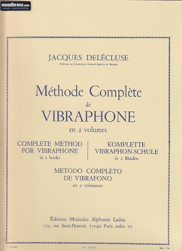9790046230165: Jacques delecluse: methode complete pour vibraphone vol.1 (percussion solo)