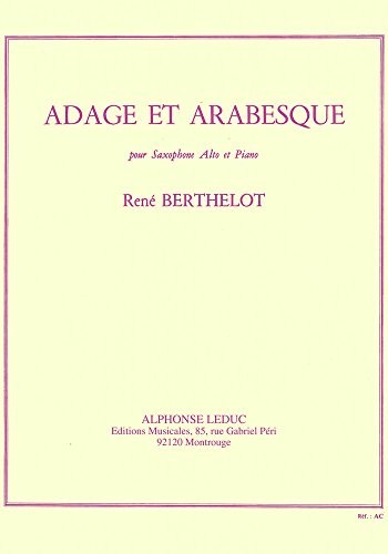9790046245626: Rene berthelot: adage et arabesque (alto saxophone/piano)