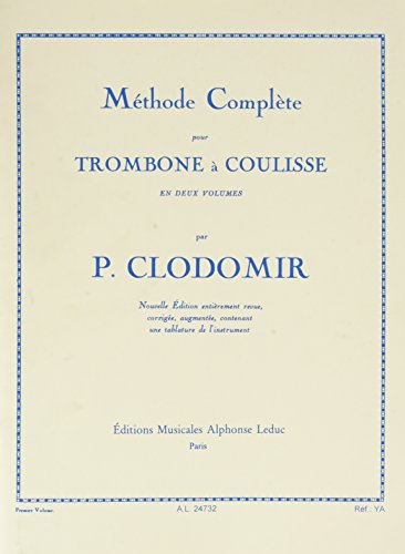 9790046247323: P. clodomir: methode complete vol.1 (trombone solo)