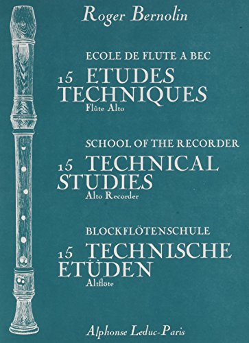 Stock image for ROGER BERNOLIN: 15 ETUDES TECHNIQUES (ALTO) (RECORDER SOLO) for sale by HPB-Movies