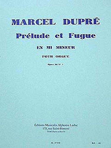 9790046278327: Marcel dupre: 3 preludes et fugues op.36, no.1 in e minor (organ)