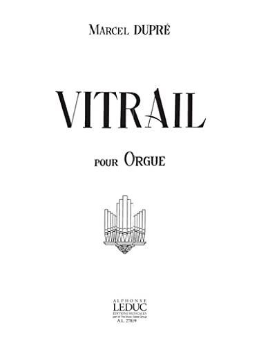 9790046278594: Marcel dupre: vitrail op.65 (organ)