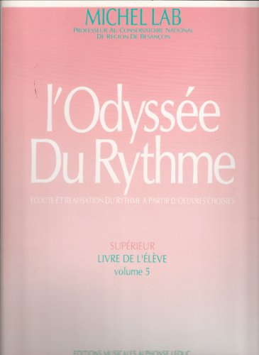 Beispielbild fr Michel Lab: l'Odysse du Rythme Vol.5 (Miscellaneous) zum Verkauf von medimops