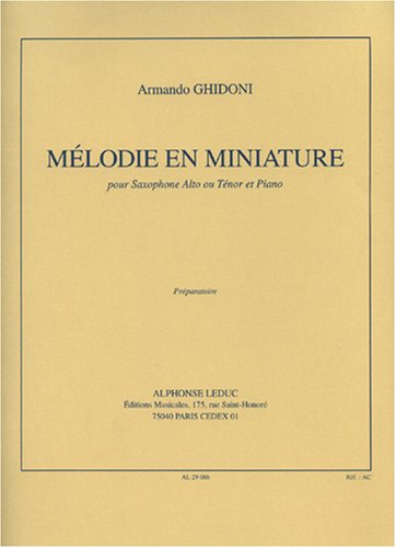 Beispielbild fr Melodie en miniature alto or tenor sax and piano zum Verkauf von medimops