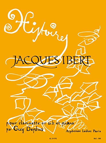 Beispielbild fr JACQUES IBERT: HISTOIRES, 8 PIECES (CLARINET & PIANO) zum Verkauf von medimops