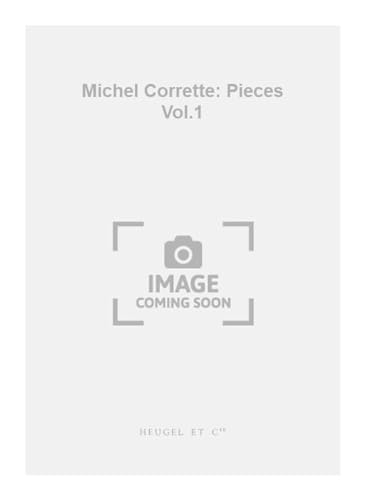 9790047328236: Michel corrette: pieces vol.1 for harpsichord piano
