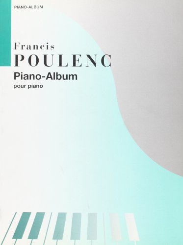 Beispielbild fr Piano-Album (Collection XX�me si�cle) - Piano zum Verkauf von Housing Works Online Bookstore