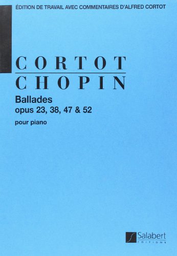 Beispielbild fr Ballades Op.23-38-47-52 (Cortot) - Piano zum Verkauf von medimops