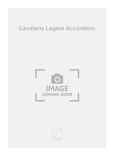 Beispielbild fr Suppe Cavalerie Legere Accordeon : Accordion zum Verkauf von Smartbuy