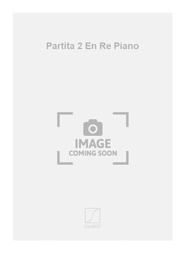 Beispielbild fr Kuhnau Partita 2 En Re Piano : Pianoforte zum Verkauf von Smartbuy