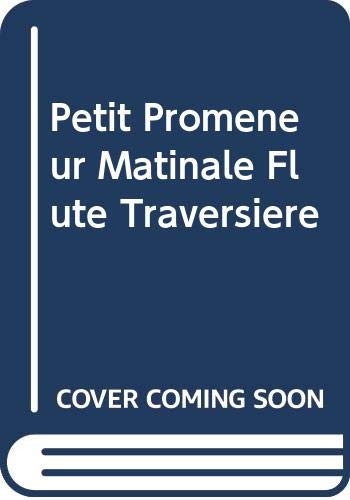Stock image for Petit Promeneur Matinale for sale by Livre et Partition en Stock