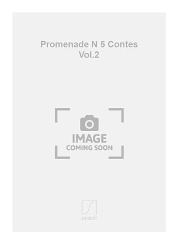 Stock image for Promenade N 5 Contes Vol.2 for sale by Livre et Partition en Stock