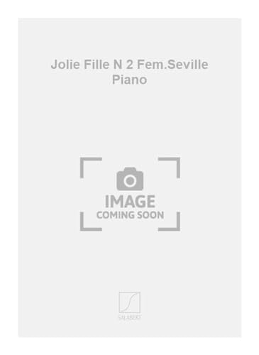 Stock image for Jolie Fille N 2 Fem.Seville Piano for sale by Livre et Partition en Stock