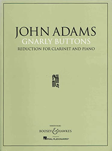 9790051582211: Gnarly Buttons: Clarinet and Orchestra. Rduction pour piano avec partie soliste.