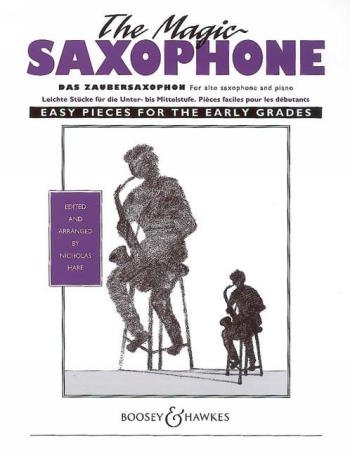 9790060094552: Le saxophone magique: Pices faciles pour les dbutants. Alto Saxophone and Piano.