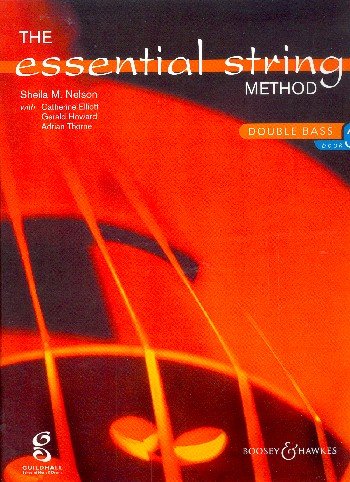 9790060105197: Sheila Nelson: Essential String Method Book 3 (Double Bass)