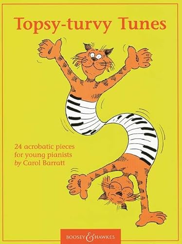 Beispielbild fr Topsy-turvy Tunes. 24 acrobatic pieces for young pianists. zum Verkauf von FIRENZELIBRI SRL