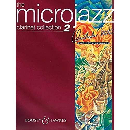 Beispielbild fr BOOSEY & HAWKES NORTON CHRISTOPHER - MICROJAZZ CLARINET COLLECTION 2 - CLARINETTE ET PIANO Classical sheets Clarinet zum Verkauf von AwesomeBooks