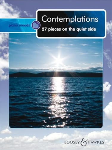 Beispielbild fr BOOSEY & HAWKES CONTEMPLATIONS - PIANO Classical sheets Piano zum Verkauf von AwesomeBooks