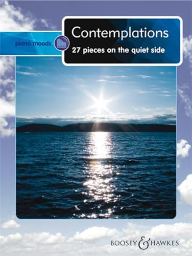 Stock image for BOOSEY & HAWKES CONTEMPLATIONS - PIANO Classical sheets Piano for sale by AwesomeBooks