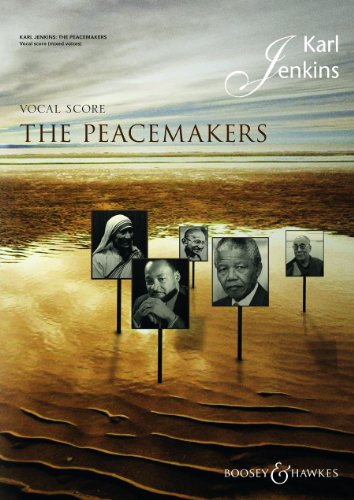9790060124341: The Peacemakers - mixed choir (SATB), optional choir II (high voices) and ensemble - vocal/piano score - ( BH 12434 )