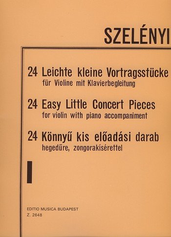 9790080026489: Szelˆnyi 24 Easy Little Concert Pieces Volume 1 Violin Piano