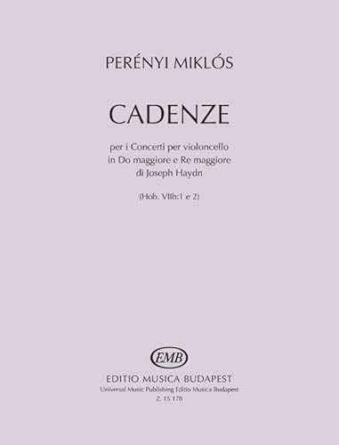 Beispielbild fr Cadenze per i Concerti per violoncello in Do maggiore e Re maggiore di Joseph Haydn (Hob. VIIb:1 e 2) (Violoncello) zum Verkauf von Reuseabook