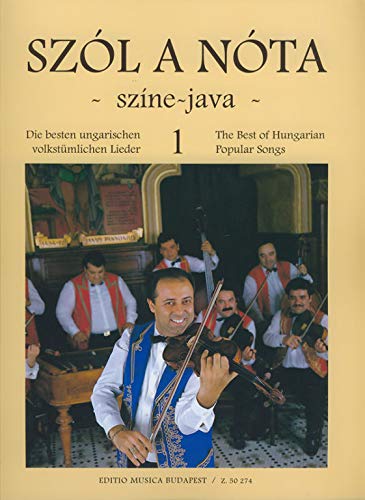 9790080502747: Szol a nota - szine-java i die besten ungarischen