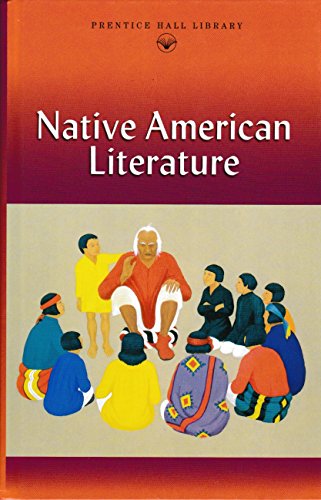 Stock image for Native American Literature (Prentice Hall Library) for sale by Wonder Book