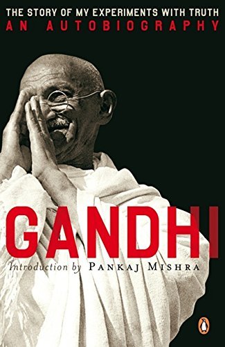 Beispielbild fr An Autobiography Or The Story Of My Experiments with Truth Abridged Edition zum Verkauf von AwesomeBooks