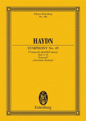 Imagen de archivo de Symphony No. 45 - F#minor. Hob. I: 45. Farewell. Edited by Ernest Praetorius a la venta por G. & J. CHESTERS